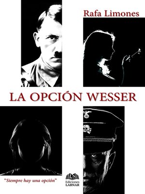 cover image of La opción Wesser